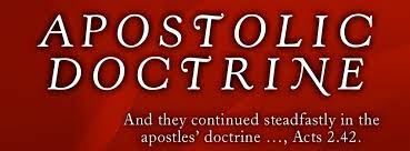 Text saying: Apostolic Doctrine. And they continued steadfastly in the apostles' doctrine ..., Acts 2:42.